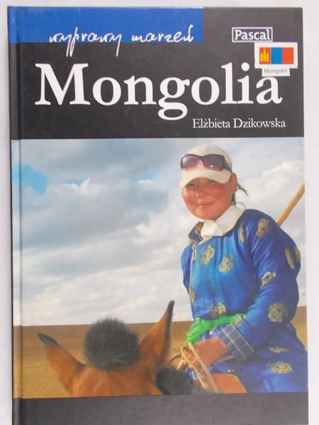 Dzikowska Elżbieta - Mongolia