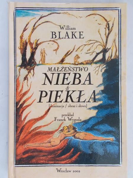 Blake Wiliam - Małżeństwo nieba i piekła