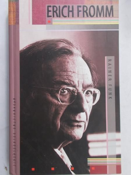 Erich Fromm - Funk Rainer
