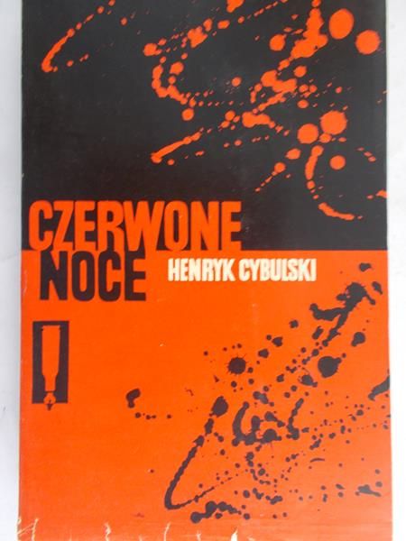 Cybulski Henryk - Czerwone noce