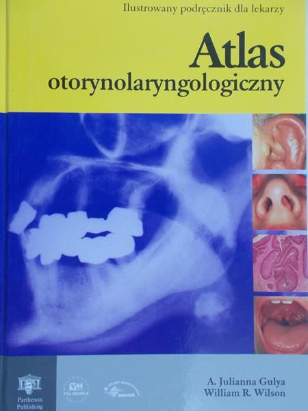 Wilson Wiliam - Atlas otorynolaryngologiczny