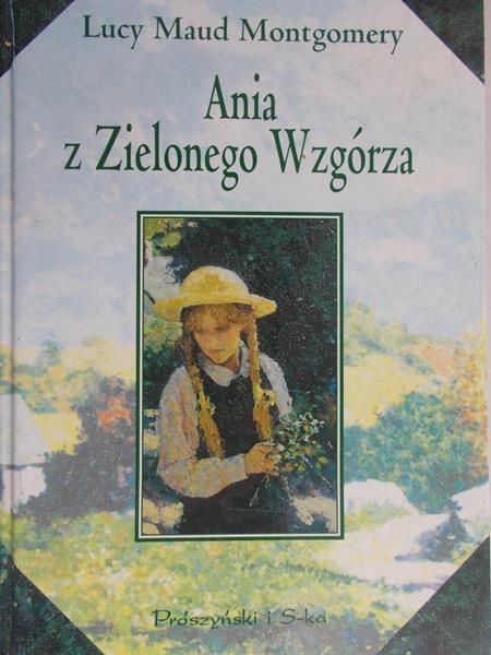 Montgomery L. M. - Ania z Zielonego Wzgórza