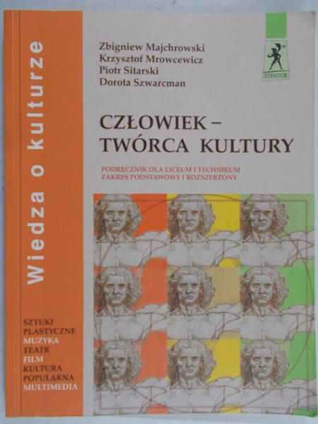 Majchrowski Zbigiew - Człowiek-twórca kultury