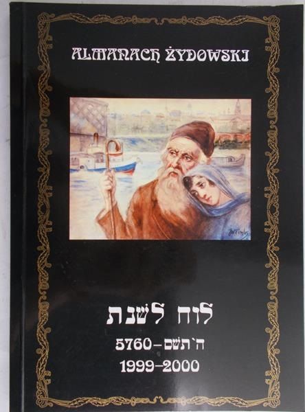 Szwarcman-Czarnota Bella (red.) - Almanach żydowski 1999-2000