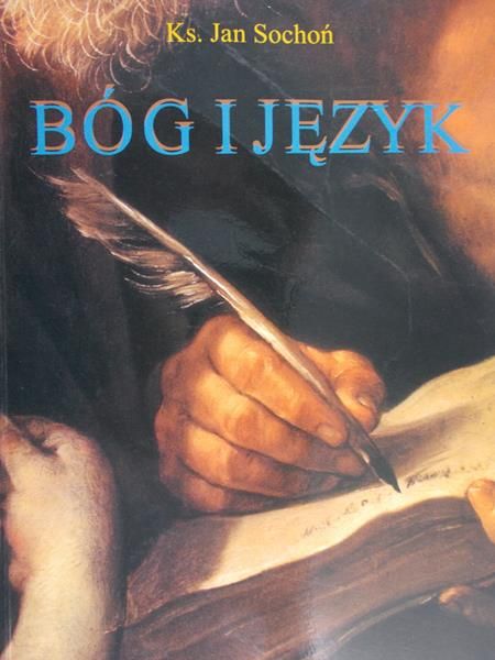 Sochoń Jan - Bóg i język