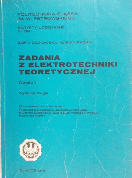 Cichowska Zofia - Zadania z elektrotechniki teoretycznej