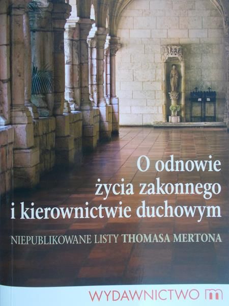Bielawski Krzysztof (red.) - O odnowie życia zakonnego i kierownictwie duchowym