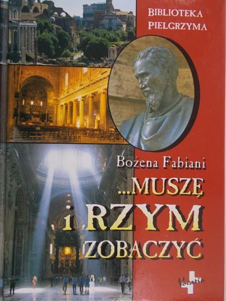 Fabiani Bożena - ... Muszę i Rzym zobaczyć
