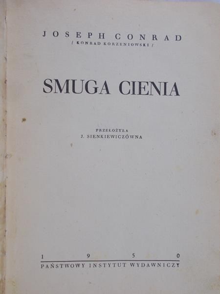 Conrad Joseph - Smuga cienia, 1950 r.