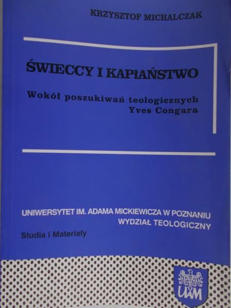 Michalczak Krzysztof - Świeccy i kapłaństwo
