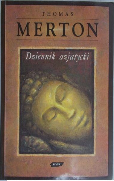 Merton Thomas - Dziennik azjatycki