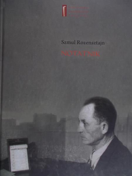 Rozensztajn Szmul - Notatnik