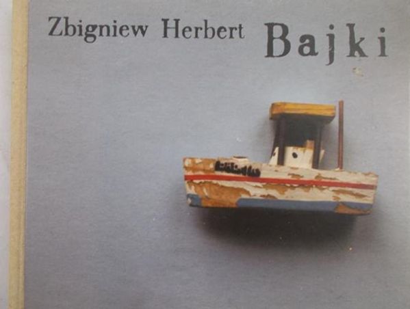 Herbert Zbigniew - Bajki