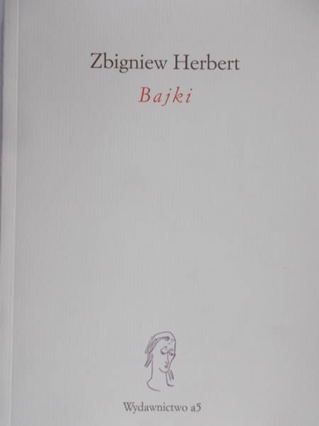 Herbert Zbigniew - Bajki