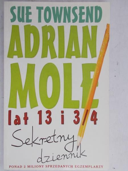 Townsend Sue  - Adrian Mole: lat 13 i 3/4