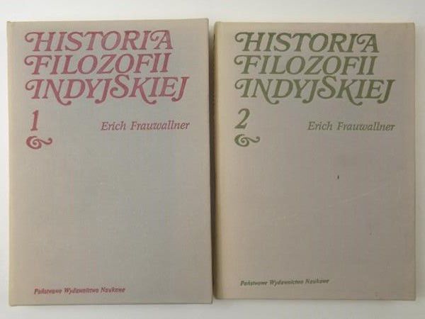 Frauwallner Erich - Historia filozofii indyjskiej, tom I-II