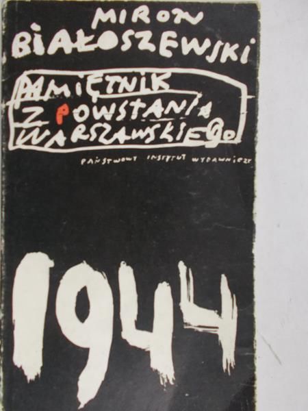 Białoszewski Miron - Pamiętnik z powstania warszawskiego