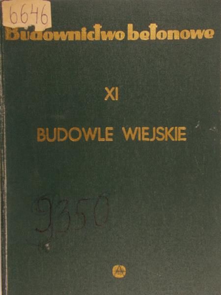 Piliszek Eugeniusz (red.) - Budownictwo betonowe, tom XI