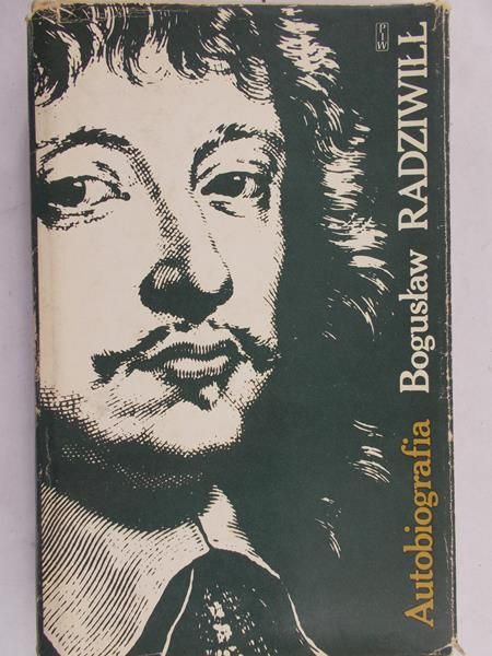 Radziwiłł Bogusław - Autobiografia
