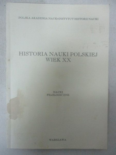Śródka Andrzej (red.) - Historia nauki polskiej wiek XX