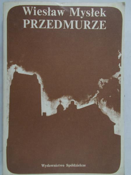 Mysłek Wiesław  - Przedmurze