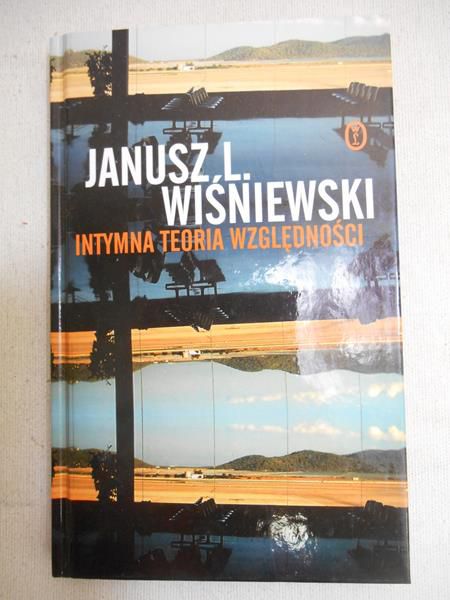 Wiśniewski Janusz L. - Intymna teoria względności