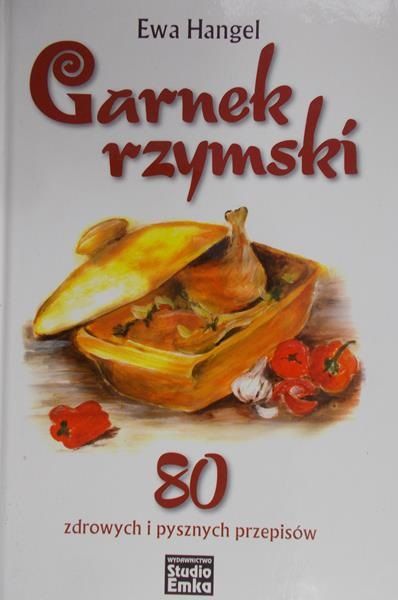 Hangel Ewa - Garnek rzymski
