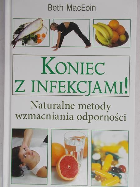 MacEoin Beth - Koniec z infekcjami!