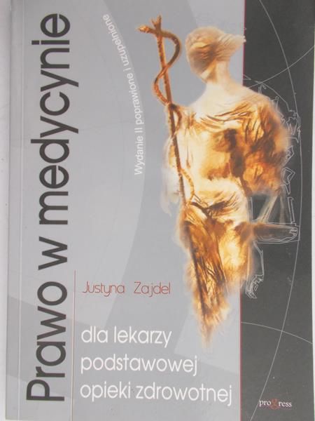 Zajdel Justyna - Prawo w medycynie