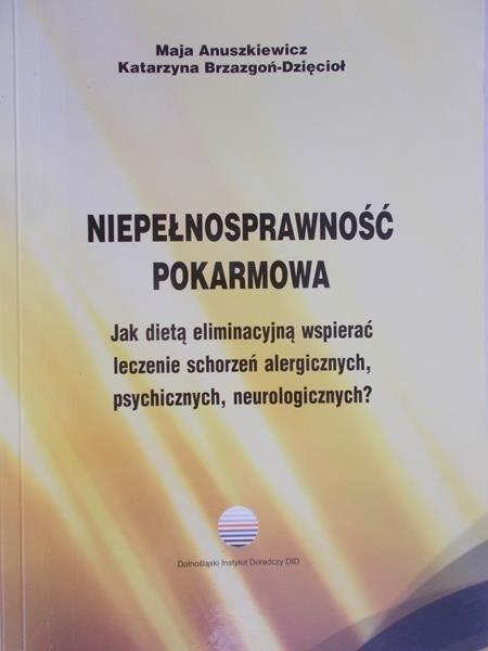 Anuszkiewicz Maja - Niepełnosprawność pokarmowa