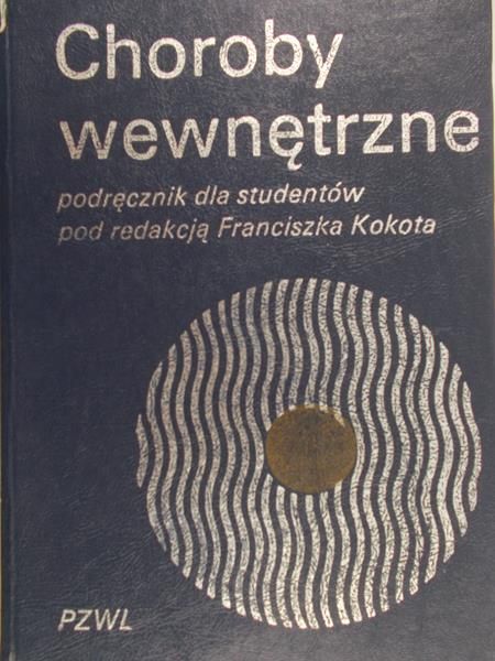 Kokot Franciszek ( red.) - Choroby wewnętrzne