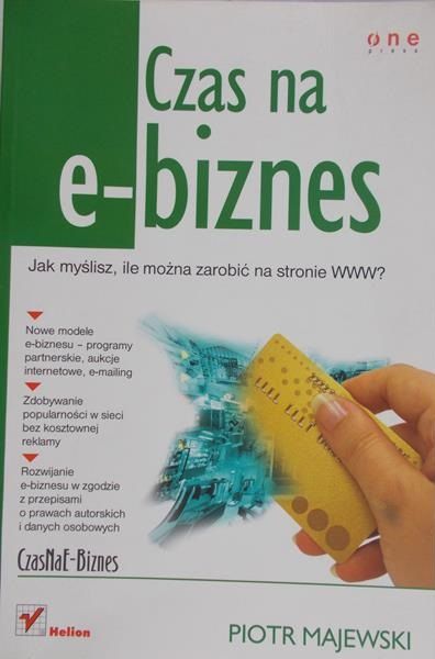 Majewski Piotr - Czas na e-biznes
