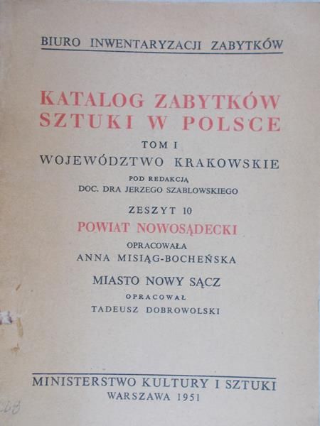 Szablowski Jerzy (red.) - Katalog zabytków sztuki w Polsce, tom I, zeszyt 10
