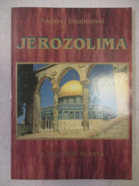 Donimirski Andrzej - Jerozolima