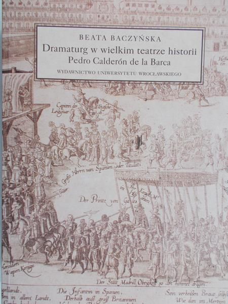 Baczyńska Beata - Dramaturg w wielkim teatrze historii