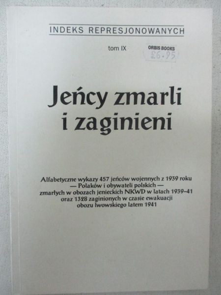 Rybarska Ewa (red.) - Jeńcy zmarli i zaginieni