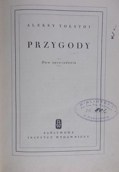Tołstoj Aleksy - Przygody