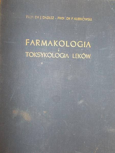 Dadlez Józef - Farmakologia i toksykologia leków