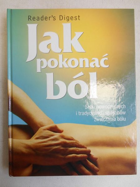 Jak pokonać ból