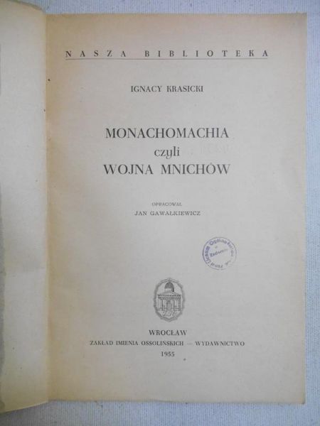 Krasicki Ignacy - Monachomachia czyli wojna mnichów