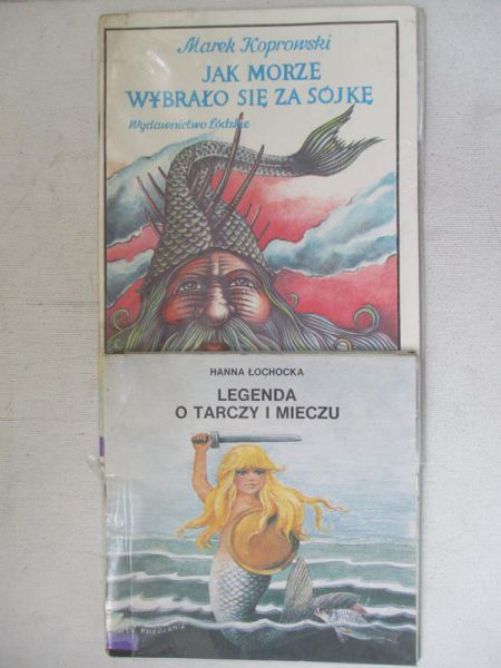 Łochocka Hanna / Koprowski Marek - Legenda o tarczy i mieczu / Jak morze wybrało się za sójkę