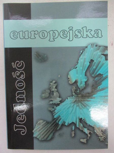 Kawerska Krystyna - Jedność europejska