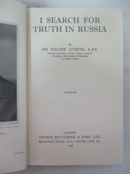Citrine Walter - I search for truth in Russia, 1936 r.
