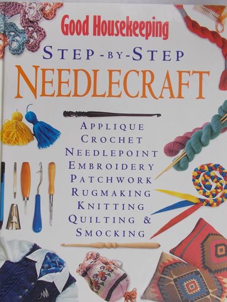 Brown Denise - Good housekeepin, step-by-step. Needlecraft
