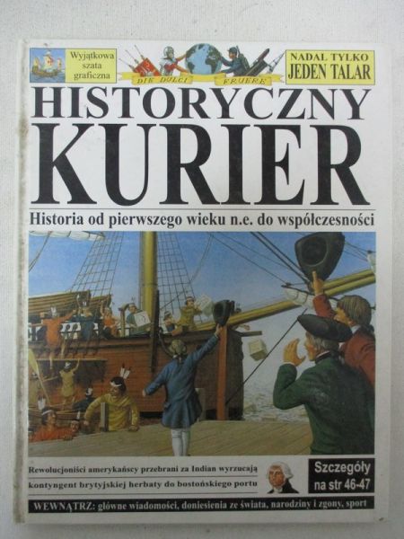 Wood Tom - Historyczny kurier. Historia od I wieku n.e. do współczesności.