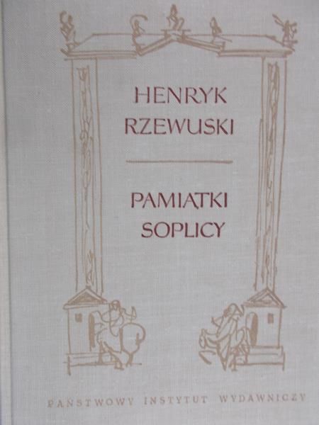 Rzewuski Henryk - Pamiątki Soplicy