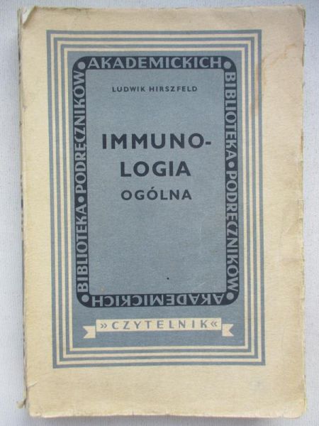 Hirszfeld Ludwik - Immunologia ogólna, 1948r.