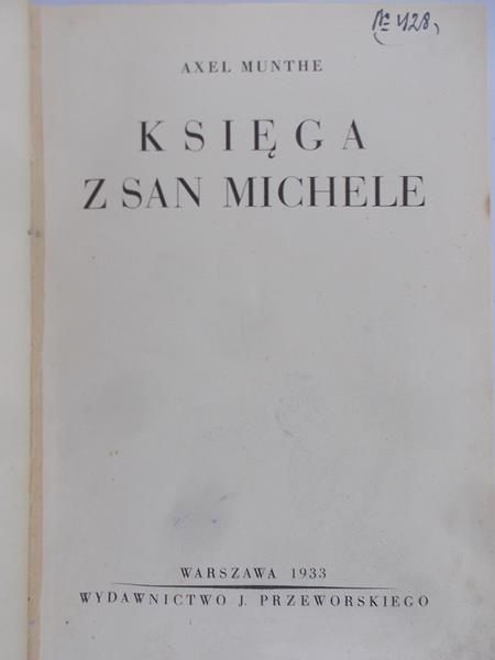 Munthe Axel - Księga z San Michele, 1933 r.