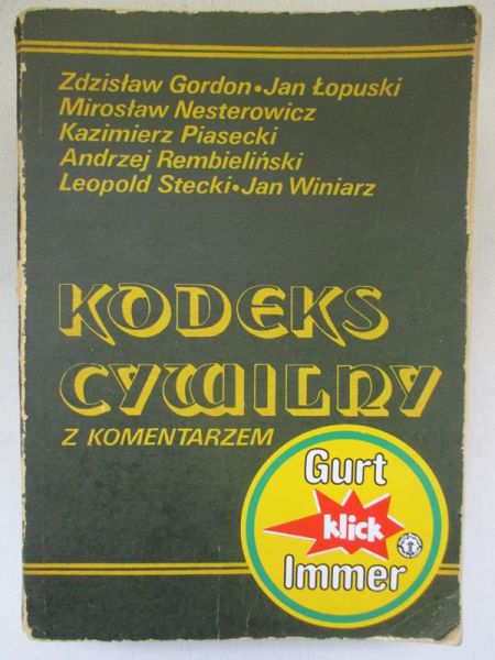 Winiarz Jan (red.) - Kodeks cywilny z komentarzem