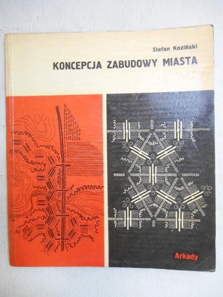 Koziński  Stefan - Koncepcja zabudowy miasta